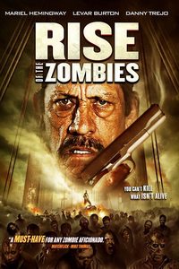 Download Rise of the Zombies (2012) Dual Audio [Hindi ORG-English] BluRay || 720p [900MB] || 480p [300MB]