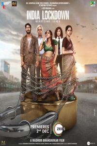 Download India Lockdown (2022) Zee5 Originals Hindi ORG Full Movie WEB-DL || 1080p [2GB] || 720p [900MB] || 480p [350MB] || ESubs