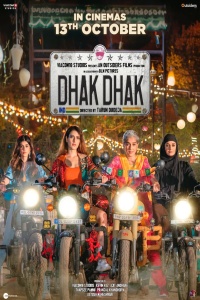 Download Dhak Dhak (2023) Hindi ORG Full Movie WEB-DL || 1080p [2.2GB] || 720p [1GB] || 480p [400MB] || ESubs