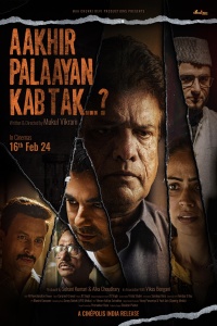 Download Aakhir Palaayan Kab Tak..? (2024) Hindi Full Movie HQ HDTS || 1080p [1.7GB] || 720p [850MB] || 480p [350MB]